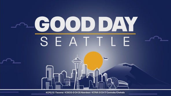 Good Day Seattle at 8am on Thursday, 5/8